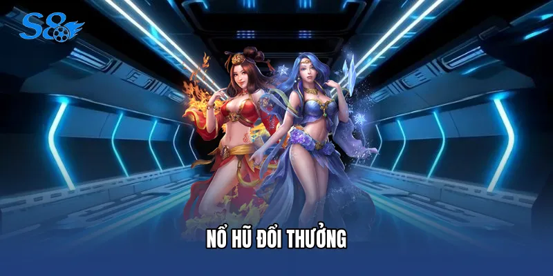 Nổ Hũ Đổi Thưởng S8 - Thiên Đường Rinh Quà Khủng Cực Đỉnh Nổ Hũ Đổi Thưởng